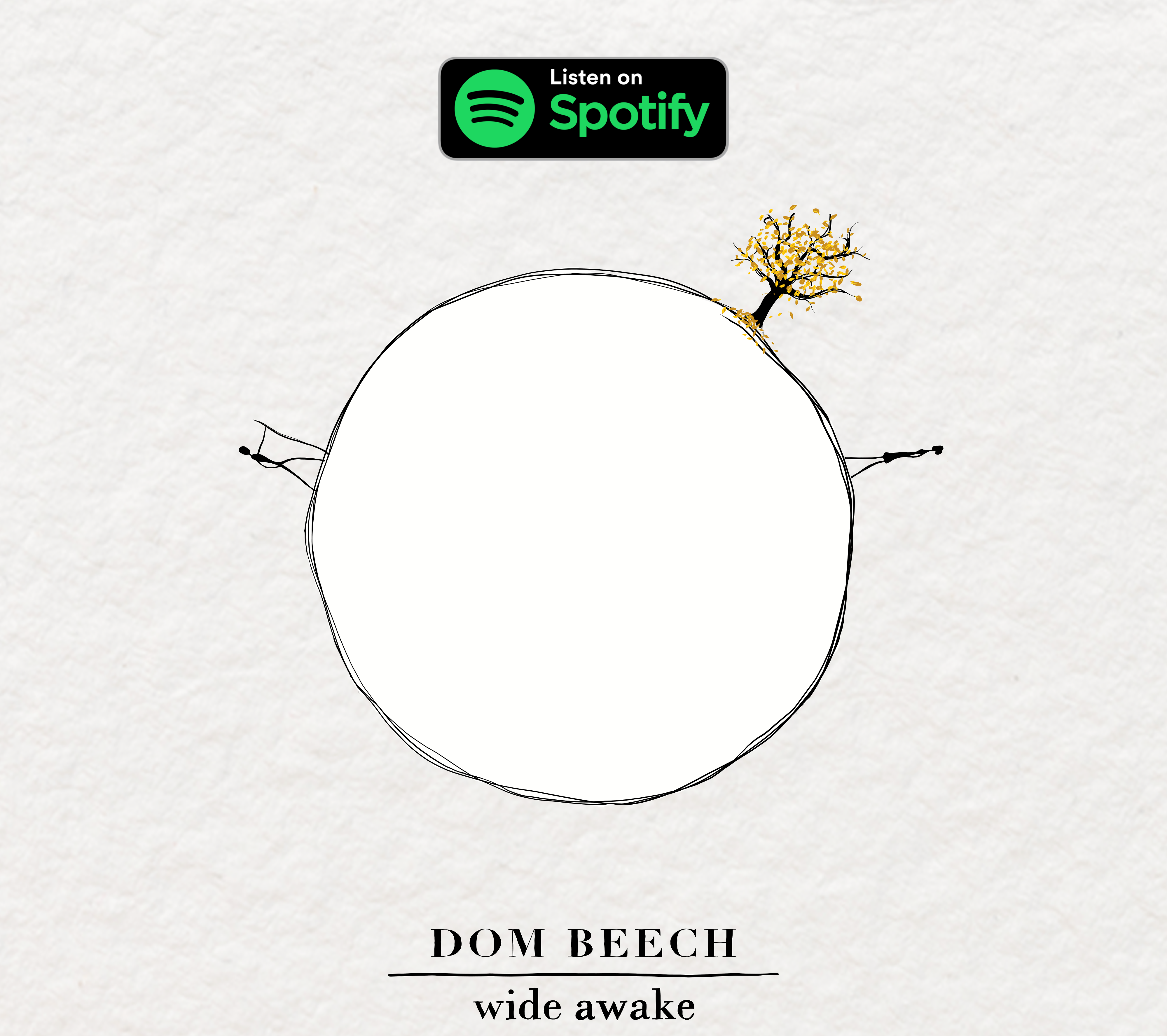 DomBeech-WideAwake5 Spotify